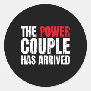 Sticker Rond Le Power Couple est arrivé à Valentine's Day Love