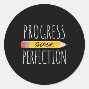 Sticker Rond Le progrès motivationnel sur la perfection retour