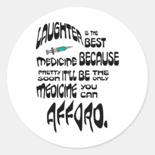 Sticker Rond Le rire est le meilleur remède déformé