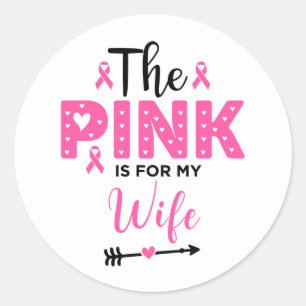 Sticker Rond Le Rose Est Pour Ma Femme Sensibilisation Au Cance