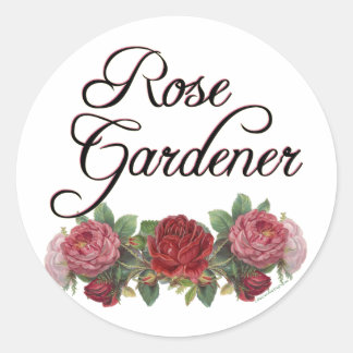 Sticker Rond Le rose Gardener dit avec des Roses