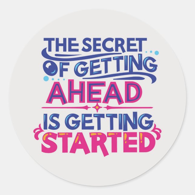 Sticker Rond Le secret de l'avenir commence (Devant)