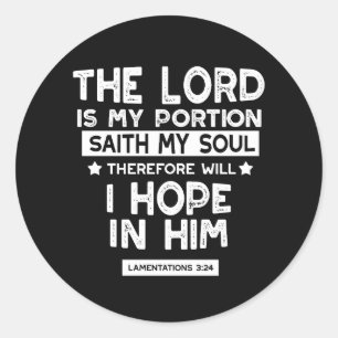 Sticker Rond Le Seigneur est ma part Lamentations 3 24 Citation