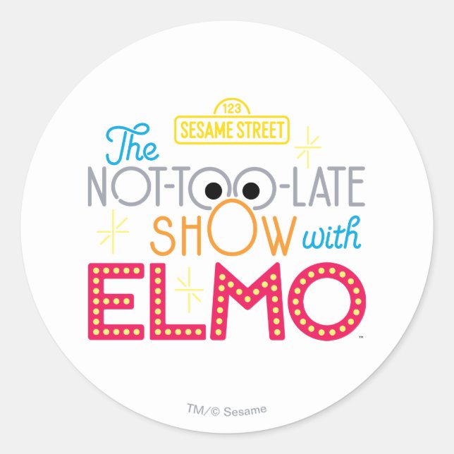 Sticker Rond Le show pas trop tard avec Elmo (Devant)