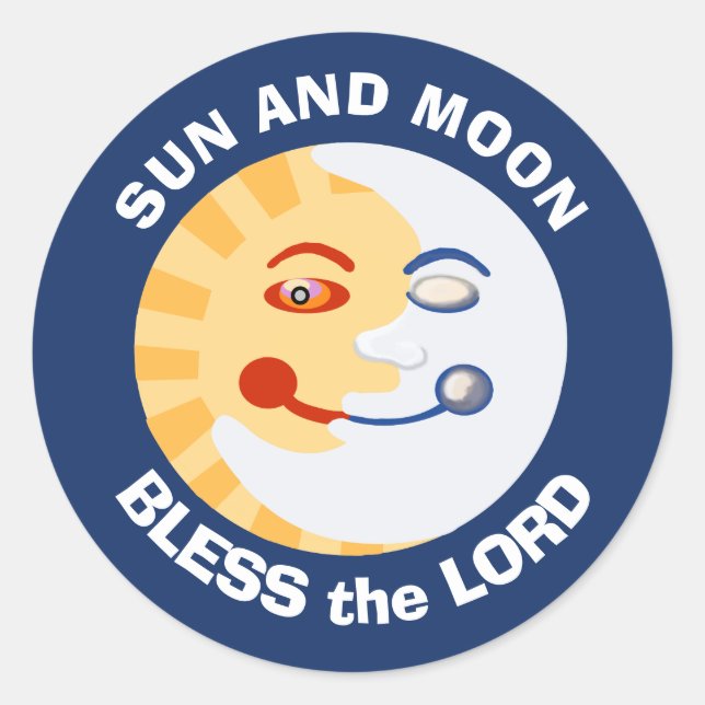 Sticker Rond Le soleil et la lune bénissent le Seigneur (Devant)