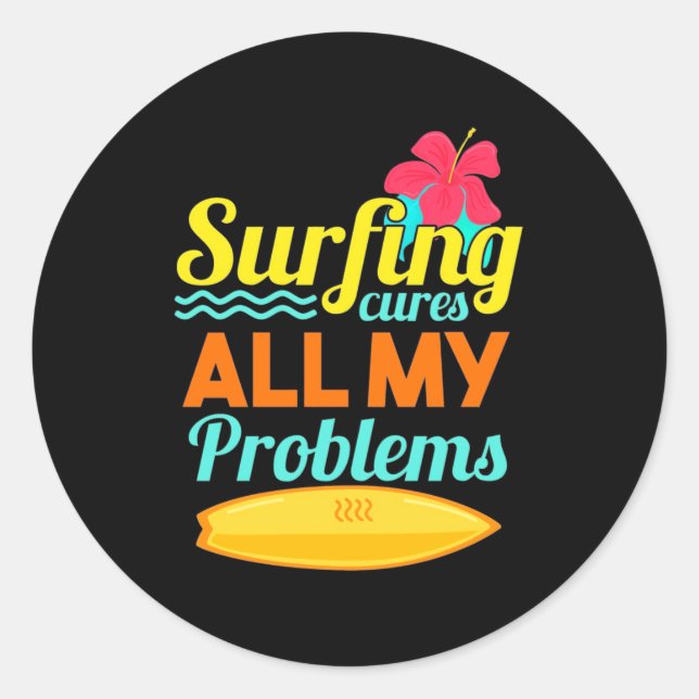 Sticker Rond Le surf sont mes problèmes (Devant)