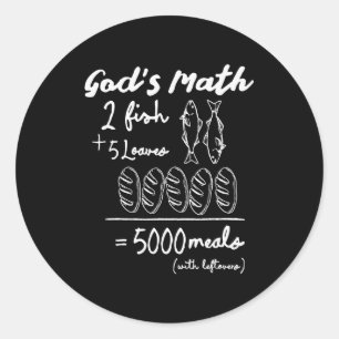 Sticker Rond Le Tee des Maths de Dieu 2 Poissons 5 Miches 5000