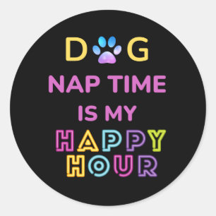 Sticker Rond le temps de la sieste pour chien est mon happy hou