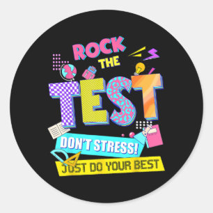 Sticker Rond Le test de stress de jour Enseignants