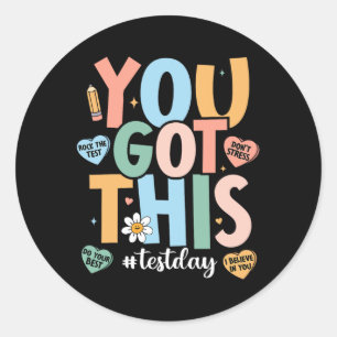 Sticker Rond Le Test Motivational Test Day Enseignant Vous Avez