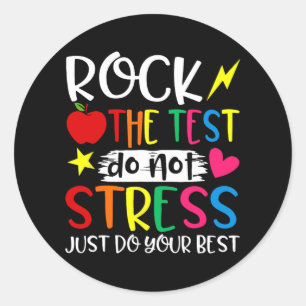 Sticker Rond Le test ne stresse pas le test Jour de test Motiva
