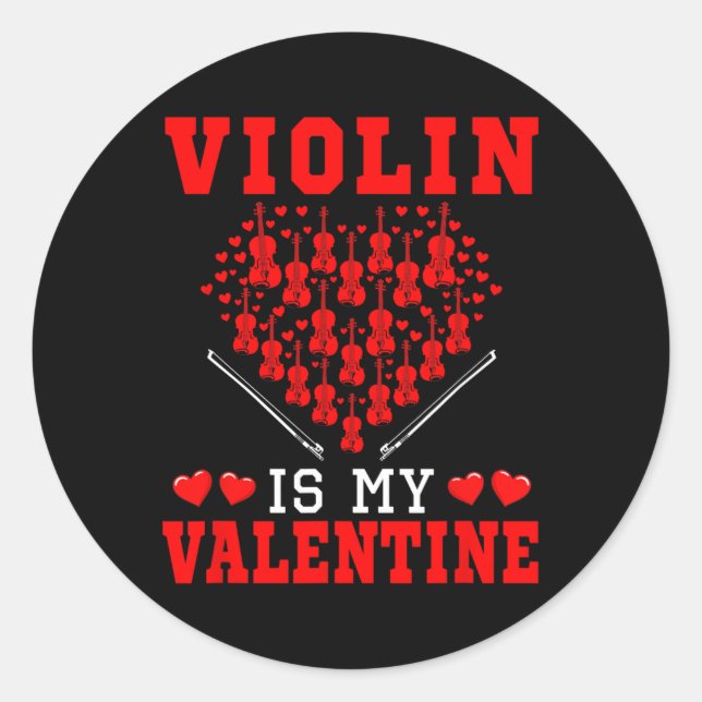 Sticker Rond Le Violon Est Mon Équipe De Instruments Valentine  (Devant)