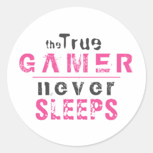 Sticker Rond Le vrai joueur ne dort jamais gamer rose