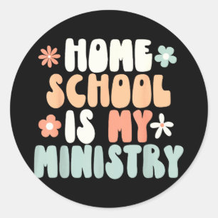 Sticker Rond L'école à la maison est ministère maman école à la