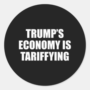 Sticker Rond L'économie de Trump est en train de Tarifer le tar