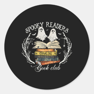 Sticker Rond Lecteurs éffrayants Club de livre Professeur Funny
