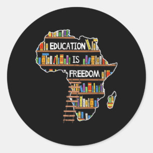 Sticker Rond L'éducation est la liberté L'histoire noire africa