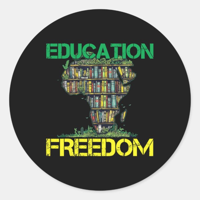 Sticker Rond L'éducation est la liberté Mois de l'histoire des  (Devant)