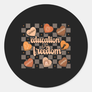 Sticker Rond L'éducation rétro est la liberté Enseignants afro-