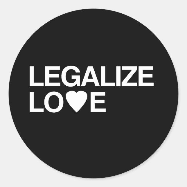 STICKER ROND LÉGALISER L'AMOUR (Devant)