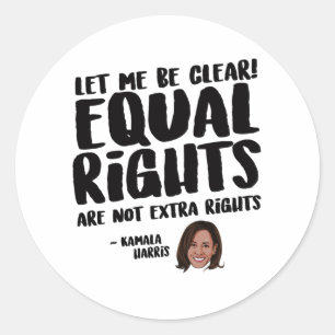 Sticker Rond L'égalité des droits n'est pas des droits suppl