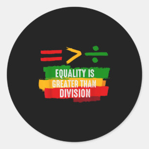 Sticker Rond L'Égalité Du 10E Jury Est Plus Grande Que La Divis
