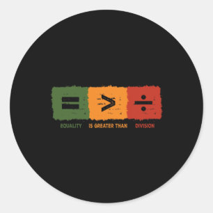 Sticker Rond L'Égalité Est Plus Grande Que La Division Math His