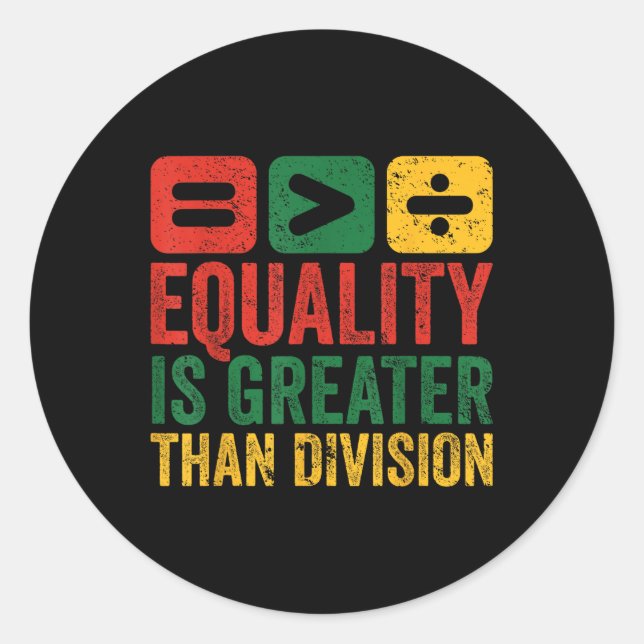 Sticker Rond L'Égalité Est Plus Grande Que La Division Math His (Devant)
