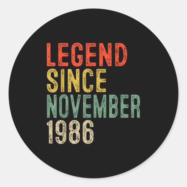 Sticker Rond Legend Since November 1986 &#; th Birthday &#;  Ye (Devant)