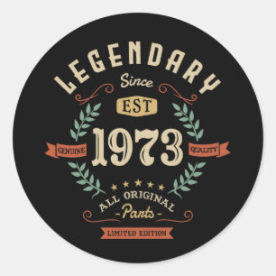 Sticker Rond Légendaire depuis 1973 Edition Limitée Anniversa