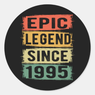Sticker Rond Légende Épique Depuis 1995 Vintage Cadeau d'annive