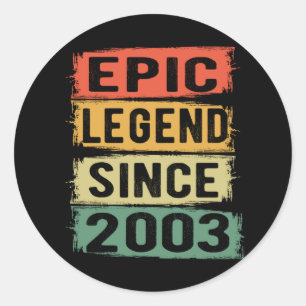 Sticker Rond Légende Épique Depuis 2003 Vintage 2003 Cadeau d'a