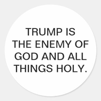 Sticker Rond L'ennemi de Dieu Trump Hankamer Artjunkhaus Bande 