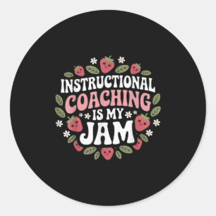 Sticker Rond L'Entraînement Instructif Est Mon Jam Enseignant E