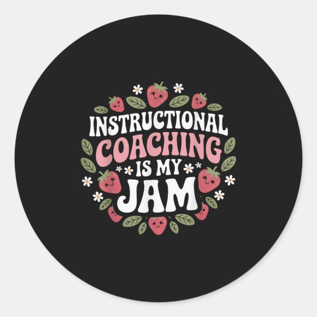 Sticker Rond L'Entraînement Instructif Est Mon Jam Enseignant E (Devant)