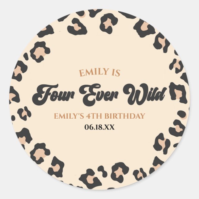 Sticker Rond Leopard Cheetah Four Ever Wild 4ème anniversaire (Devant)