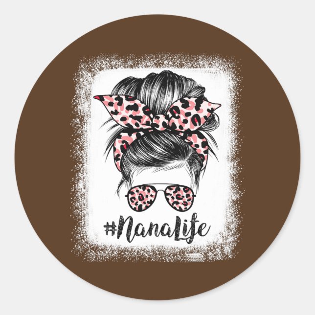 Sticker Rond Leopard Nana Life mignonne Messy Bun Girl Mother's (Devant)
