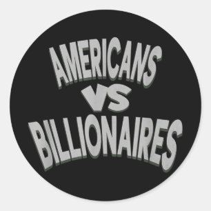 Sticker Rond Les Américains anti-Trump contre les millionnaires