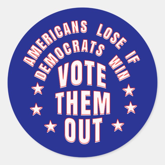 STICKER ROND LES AMÉRICAINS PERDENT SI LES DÉMOCRATES LES ÉVOQU (Devant)