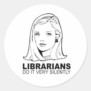 Sticker Rond les bibliothécaires le font en silence