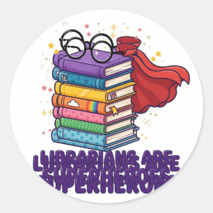 Sticker Rond Les bibliothécaires sont des super-héros Autocolla