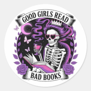 Sticker Rond Les Bonnes Filles Lisent Les Mauvais Livres