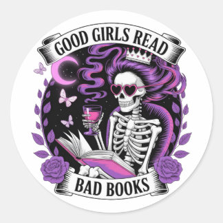 Sticker Rond Les Bonnes Filles Lisent Les Mauvais Livres