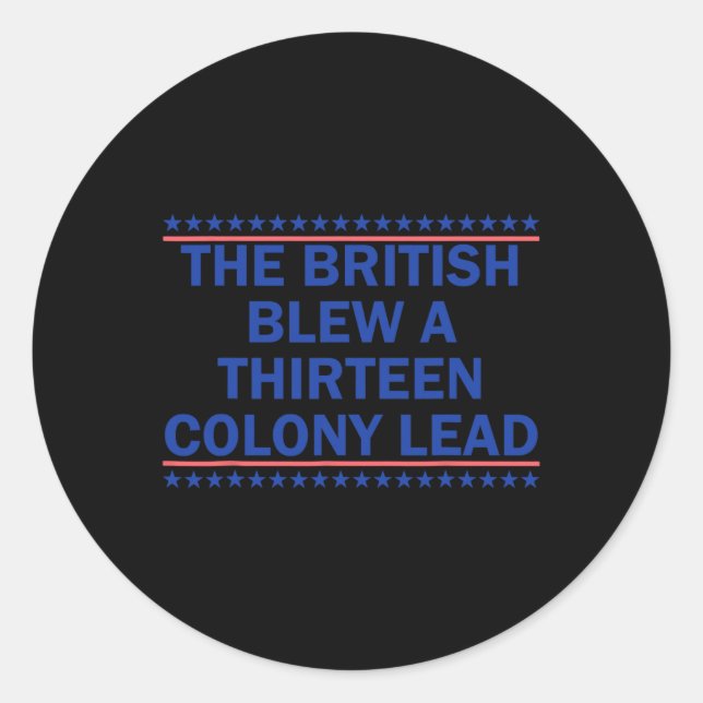 Sticker Rond Les Britanniques Ont Gâché Une Avance De Treize Co (Devant)