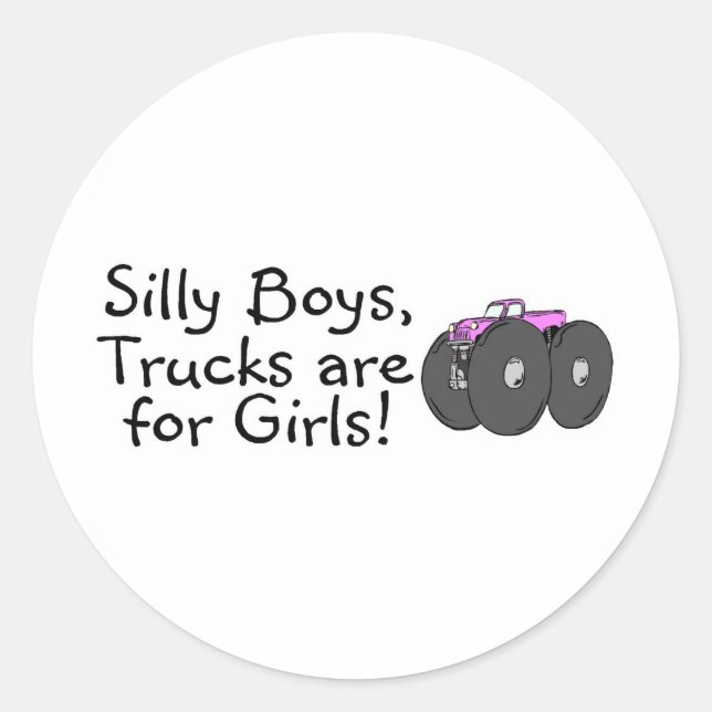 Sticker Rond Les Camions De Garçons Silly Sont Pour Les Filles  (Devant)