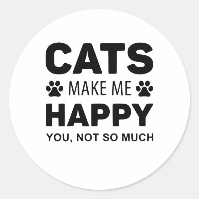 Sticker Rond Les chats me rendent heureux (Devant)