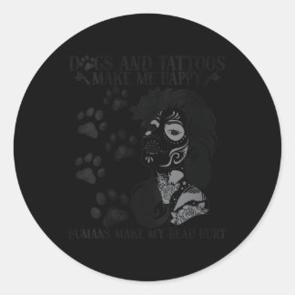 Sticker Rond Les Chiens Et Les Tatouages De Femmes Me Rendent H