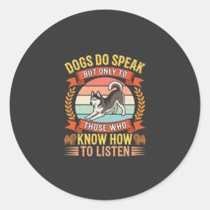 Sticker Rond Les chiens parlent Citation vintage d'amant de chi