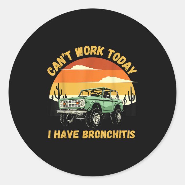 Sticker Rond Les citations amusantes ne peuvent pas fonctionner (Devant)