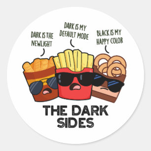 Sticker Rond Les côtés sombres Blague drôle de fast-food 